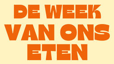 De week van ons eten