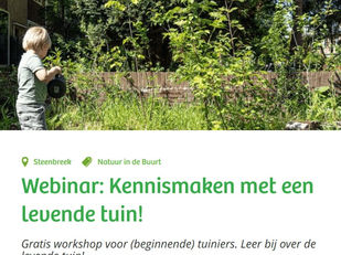 Volg morgen de workshop om van je tuin of balkon een plek te maken vol biodiversiteit