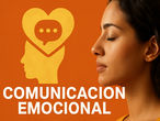 Guía Completa de Comunicación Emocional en 2026
