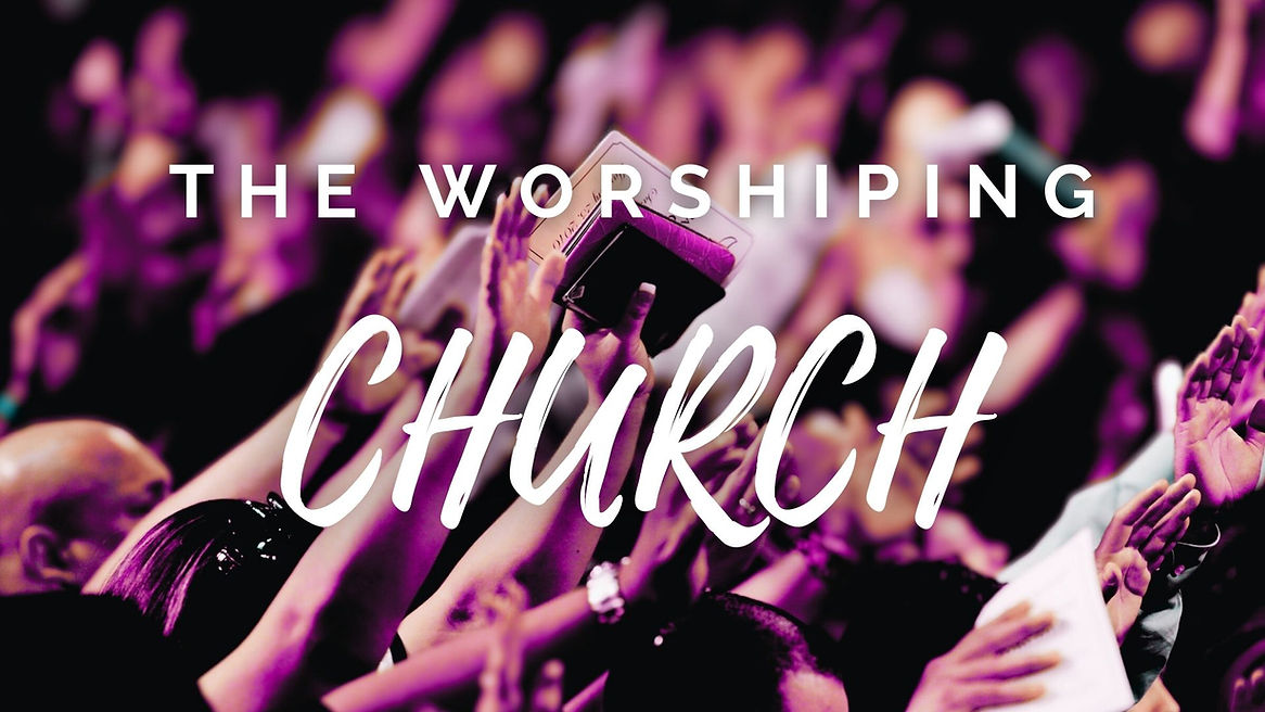 The Worshiping Church.jpg