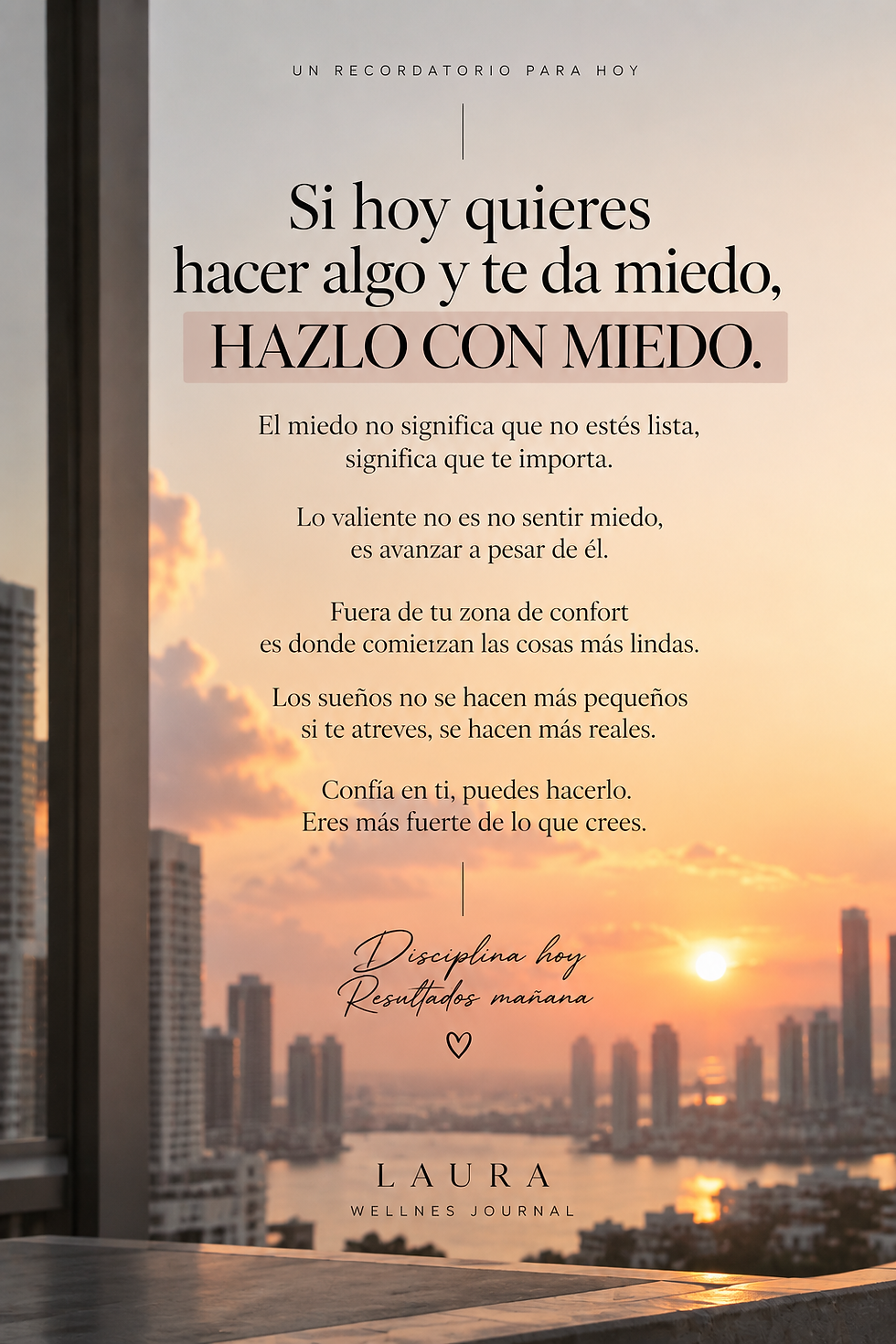 hazlo , y si te da miedo , hazlo con miedo