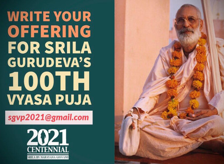 Invitation to write an offering for Śrīla Gurudeva's Centennial Vyāsa-pūjā