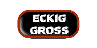 Unikat Gross eckig