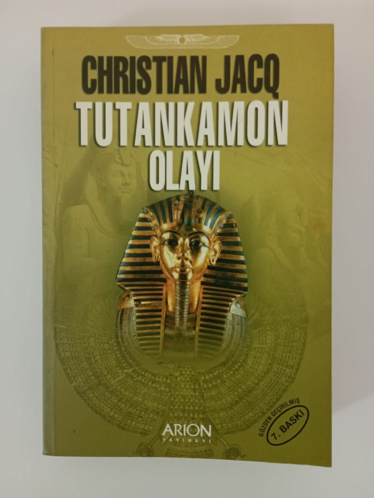 Tutankamon Olayı - Christian Jacq