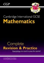 Cambridge International GCSE Maths Complete Revision & Practice Core & Extended + Online E
