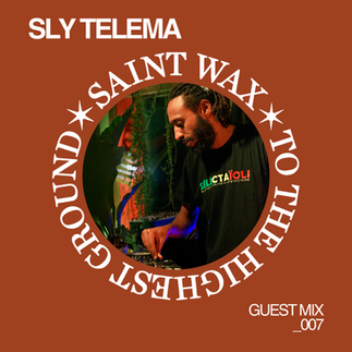 GUEST MIX by SLY TELEMA
