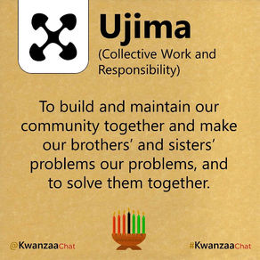 Day 3 of Kwanzaa - Ujima
