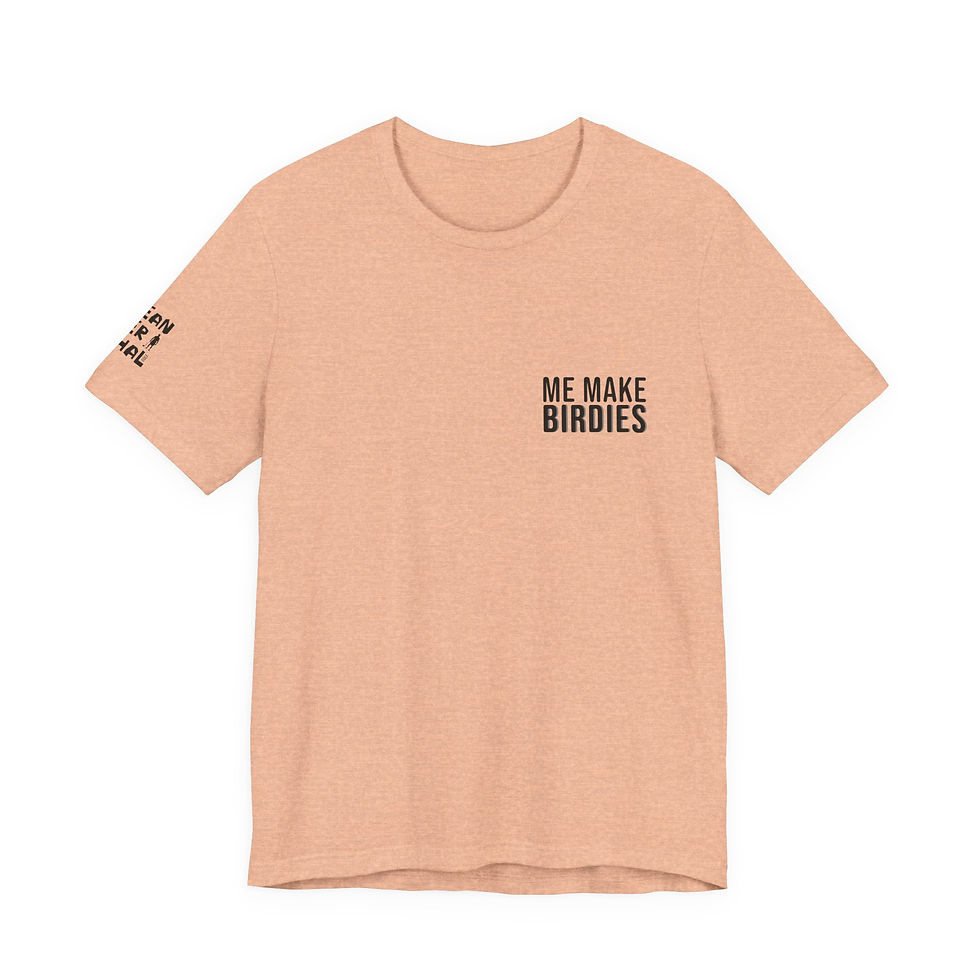 Thumbnail: Me Make Birdies Tee