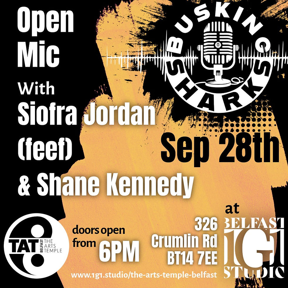 Busking Sharks with duo Siofra Jordan (feef) & Shane Kennedy + Open Mic - 28th September