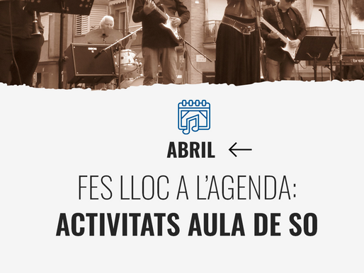 🌸 Abril a Aula de So: un mes ple de música, emocions i trobades!