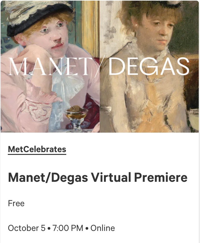 Manet and Degas virtual premier