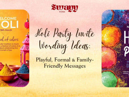 Explore Holi party invite wording ideas—playful, formal, and family-friendly messages designed for WhatsApp-ready digital invitations.
