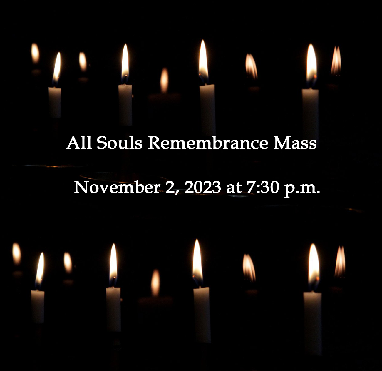 All Souls Remembrance Mass Church Of Saint Anne