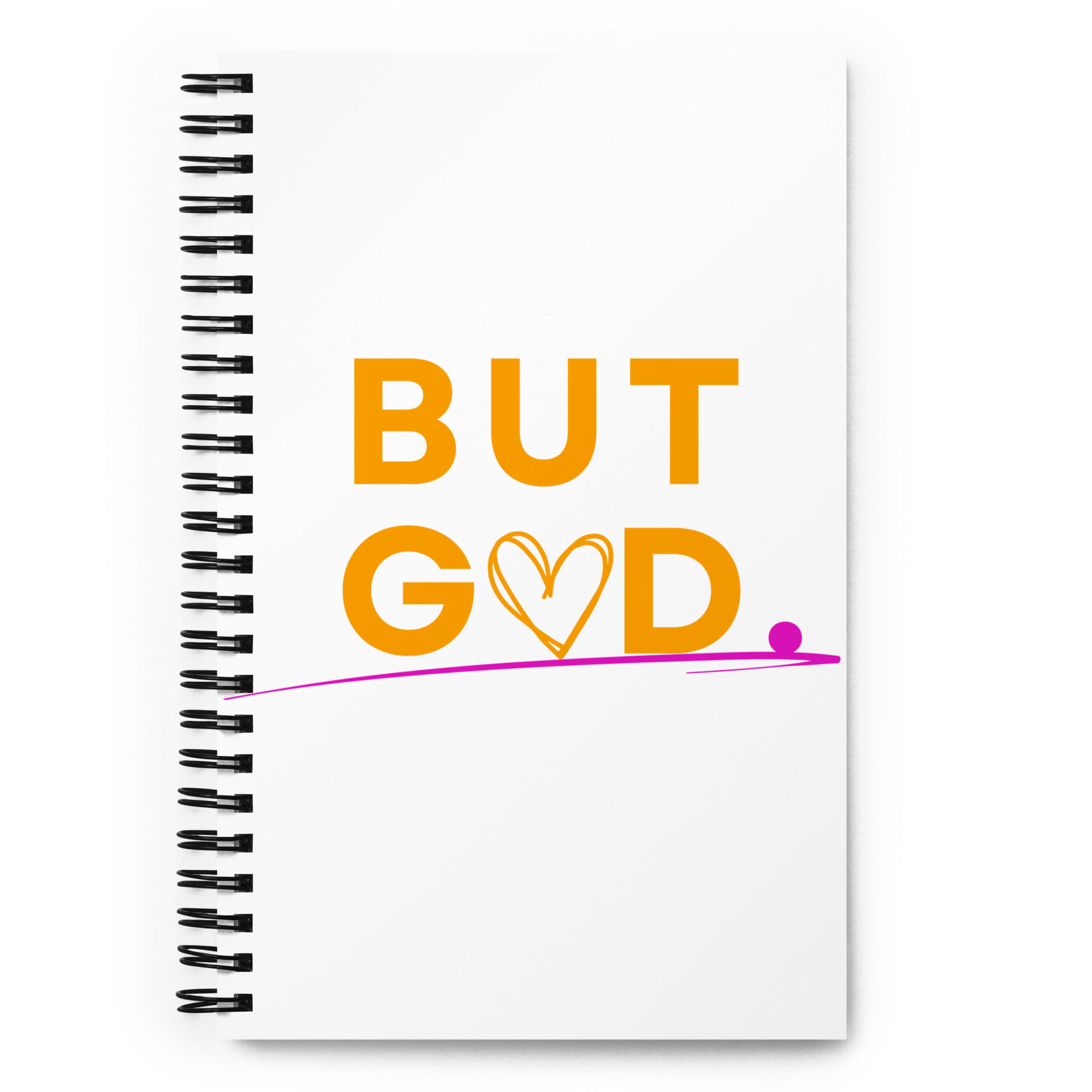 Orange But God Spiral Notebook 