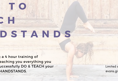 not only how to do handstands but also how to successfully teach handstands to your students.