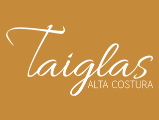 TAIGLAS Noivas e Festas