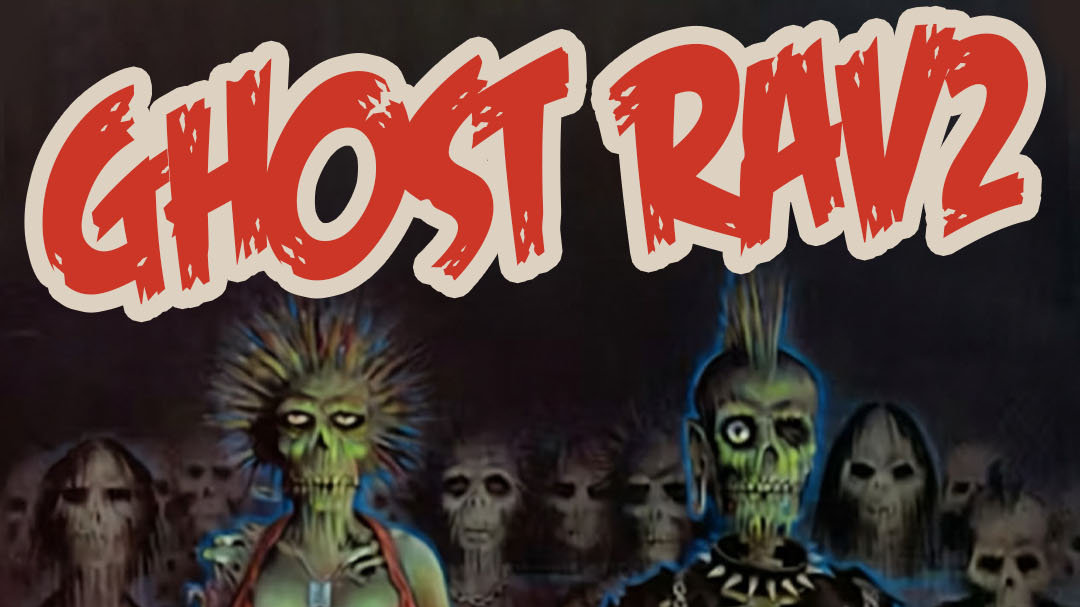 Ghost Raveing GHOST RAV2: Rave 2tha Grave! | Black Monarch Hotel