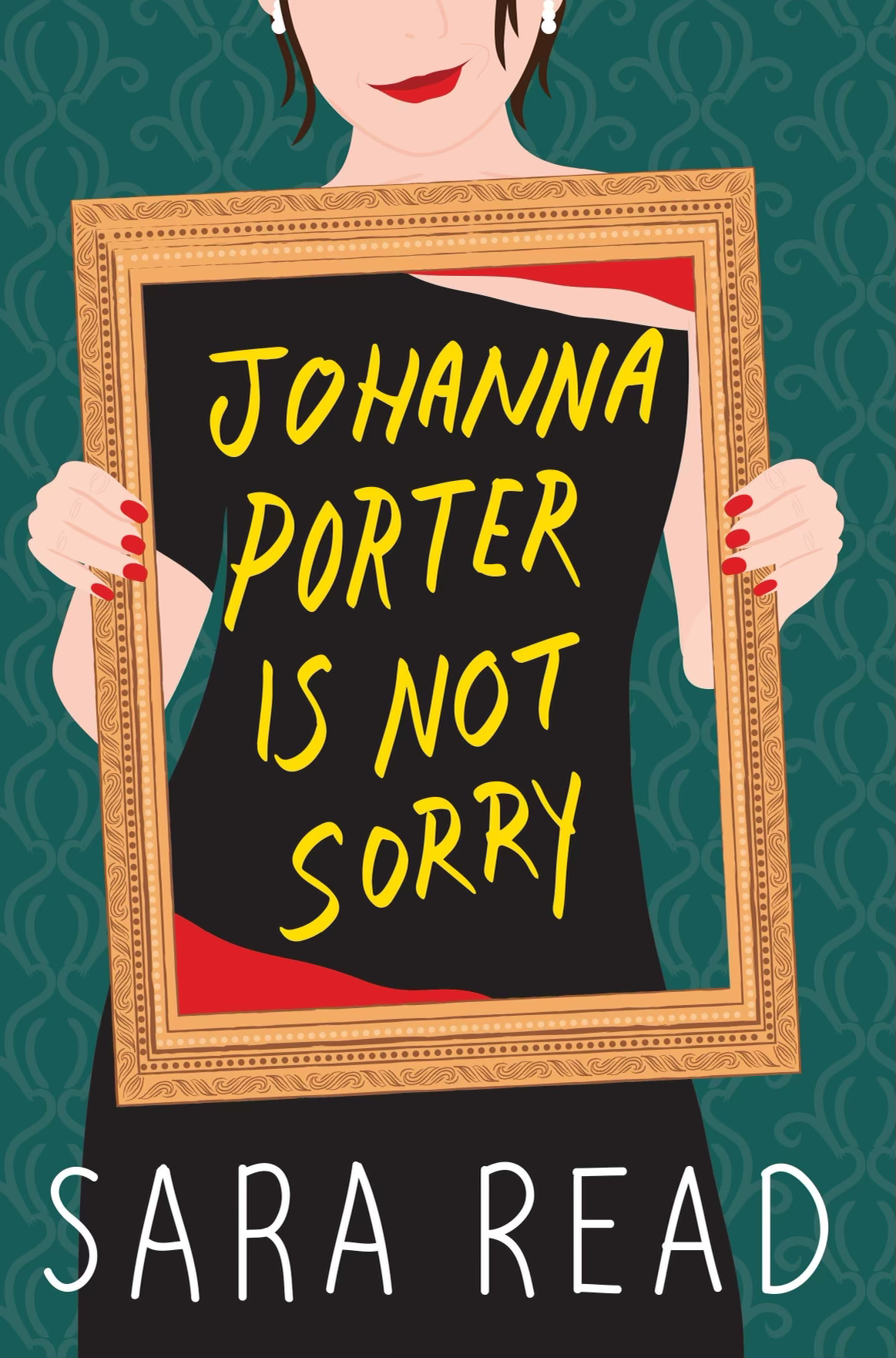 SIGNED and PERSONALIZED Johanna Porter is Not Sorry