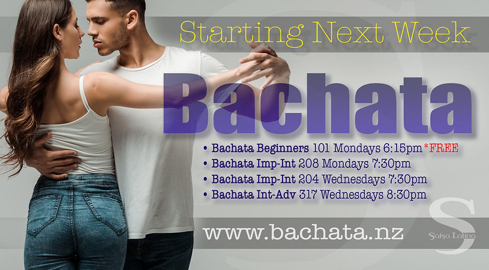 Couple dancing bachata in an ad. Text: "Starting Next Week", class info, and "www.bachata.nz." Mood is romantic and inviting, colors are neutral.