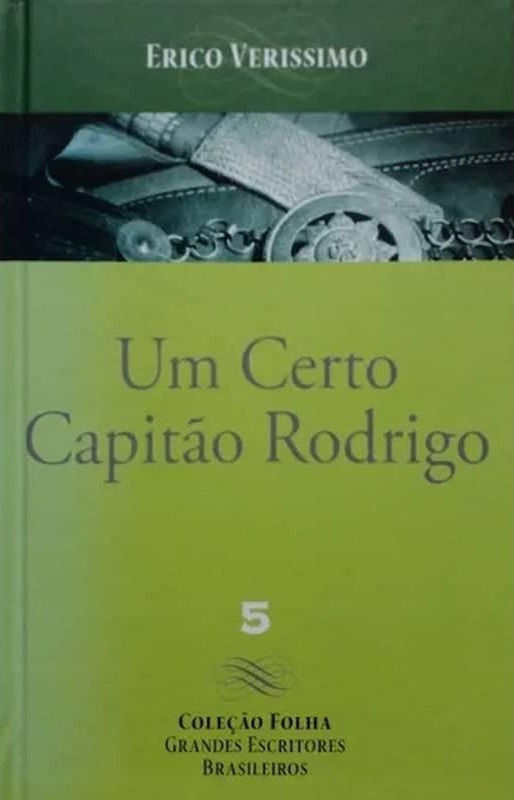 UM CERTO CAPITÃO RODRIGO | Erico Verissimo