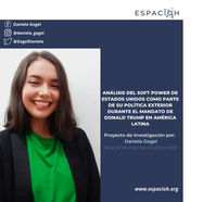 Análisis del SoftPower de EE. UU. de Donald Trump como Presidente