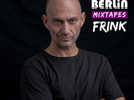 Berlin Mixtapes 063 - Frink