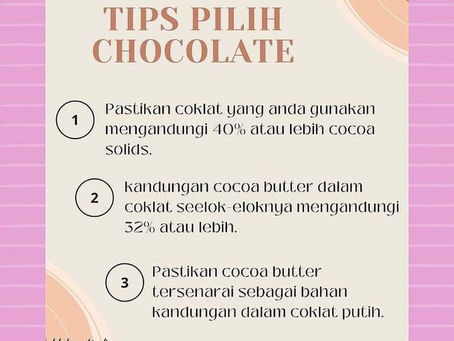 Tips Pilih Chocolate