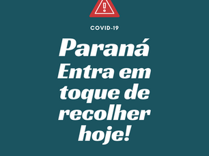 Governador Ratinho assinou decreto e toque de recolher vale a partir desta quarta feira no Paraná
