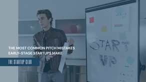 The Most Common Pitch Mistakes Early-Stage Startups Make