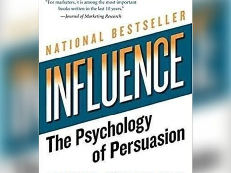 Book Review- Influence: The Psychology of Persuasion