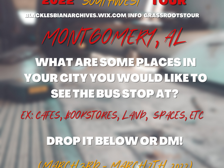 Montgomery, AL (Southwest 2022 Tour)