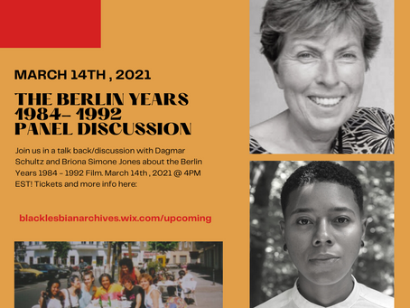 Black Lesbian Archives: The Berlin Years 1984 -1992 Talk back/Discussion