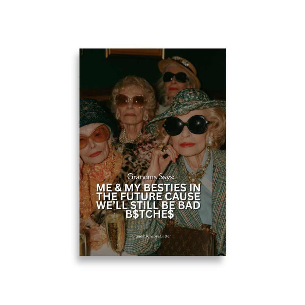 Bad Besties Forever — Art Poster