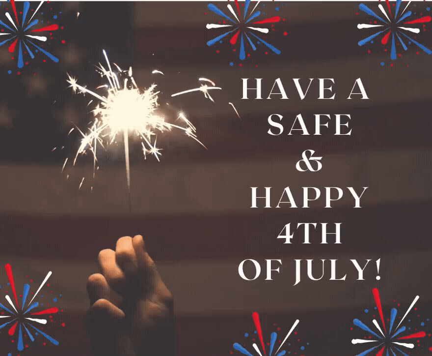 Wishing Everyone a Safe & Wonderful Holiday Weekend!