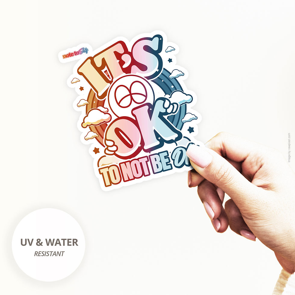 It's Ok to not be Ok, Positive Vibes Vinyl Decals, Motivational Stickers