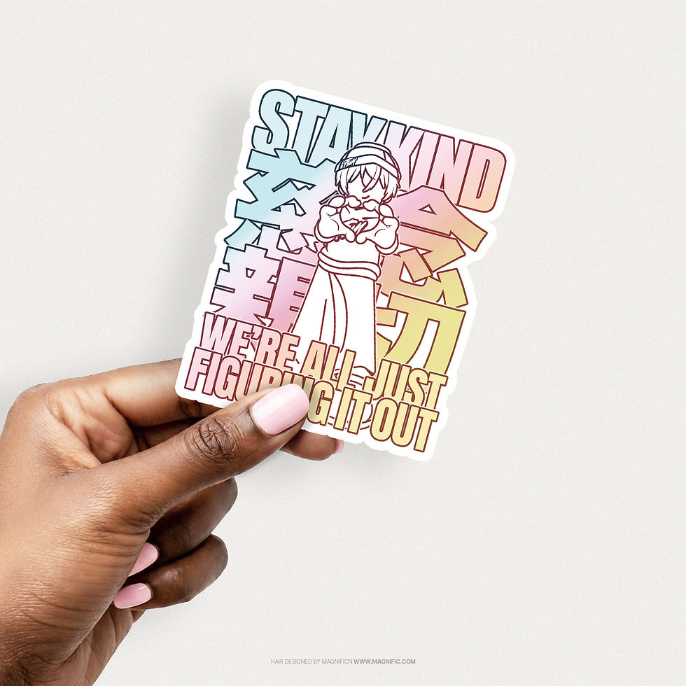 'Stay Kind We're All Just Figuring It Out' Vinyl Sticker