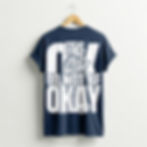 'It's OK To Not Be Okay' Self love Mental Health Shirt