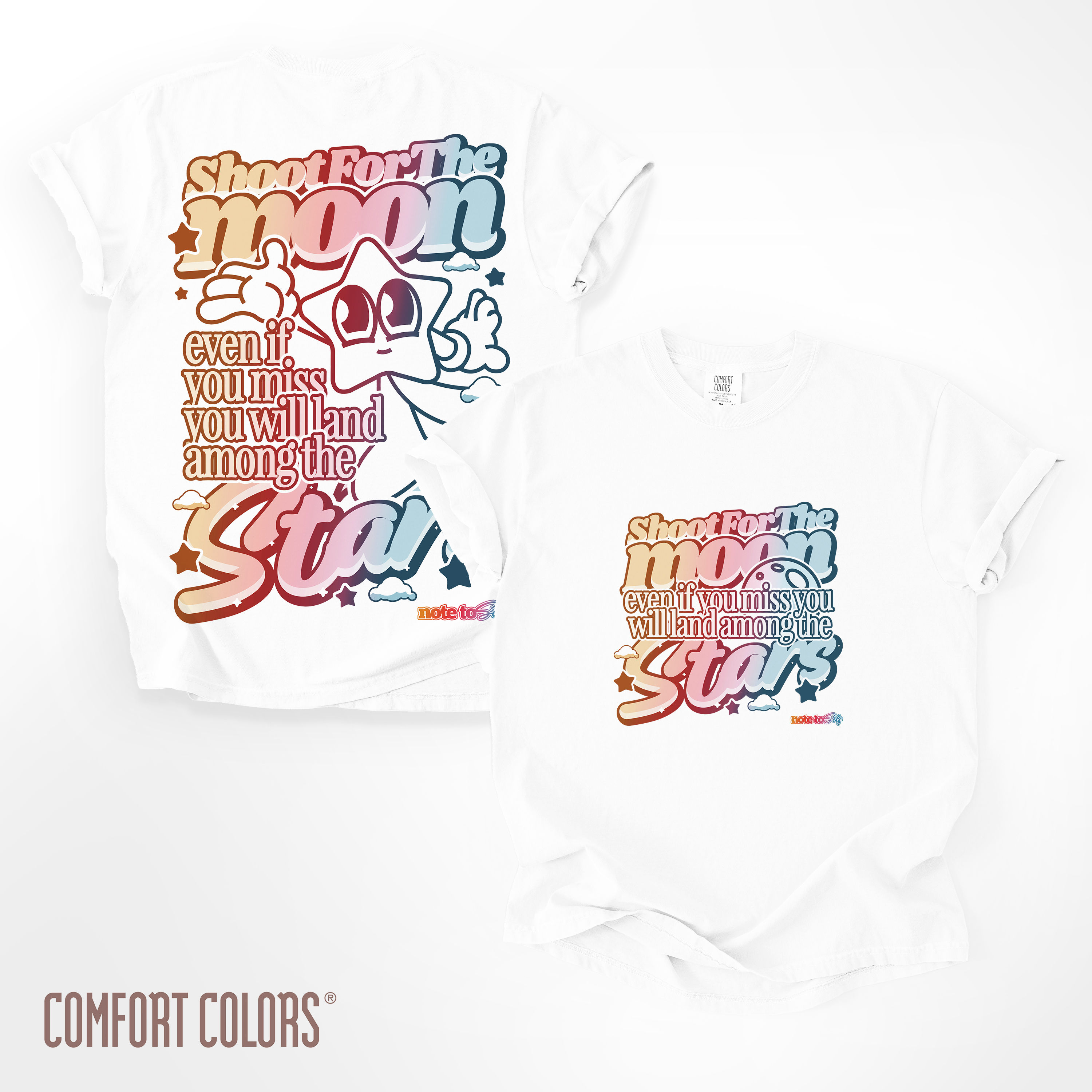 Shoot for the Moon Land among the Stars T-Shirt