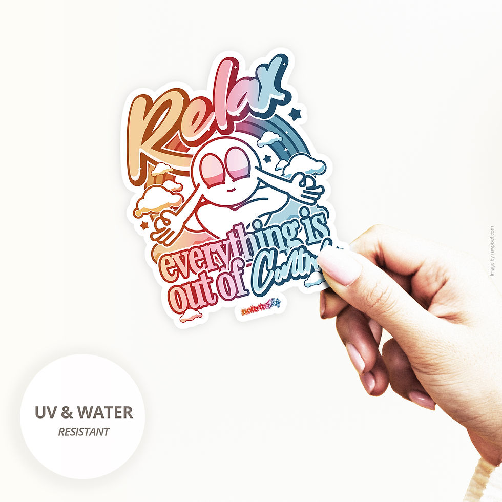 Relax Everything is out of Control, Meditation, Yoga, Mindfulness Vinyl Decal