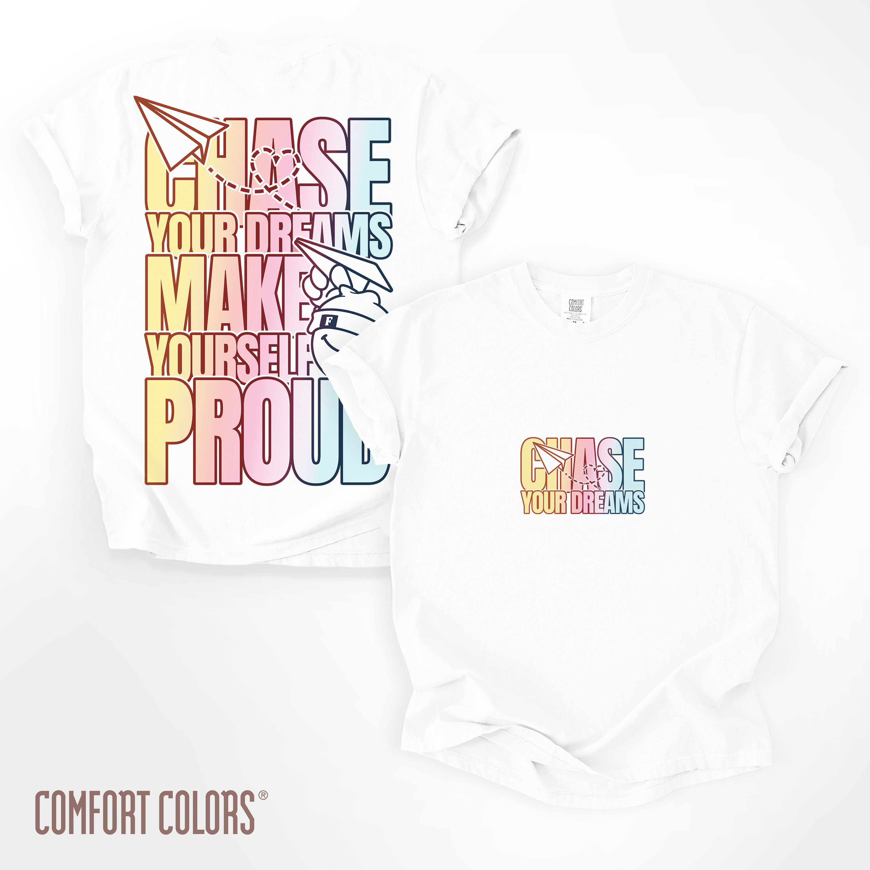 Chase your dreams, make yourself proud T-Shirt