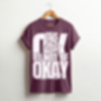It's OK To Not Be OK Garment Dyed Mental Health Shirt