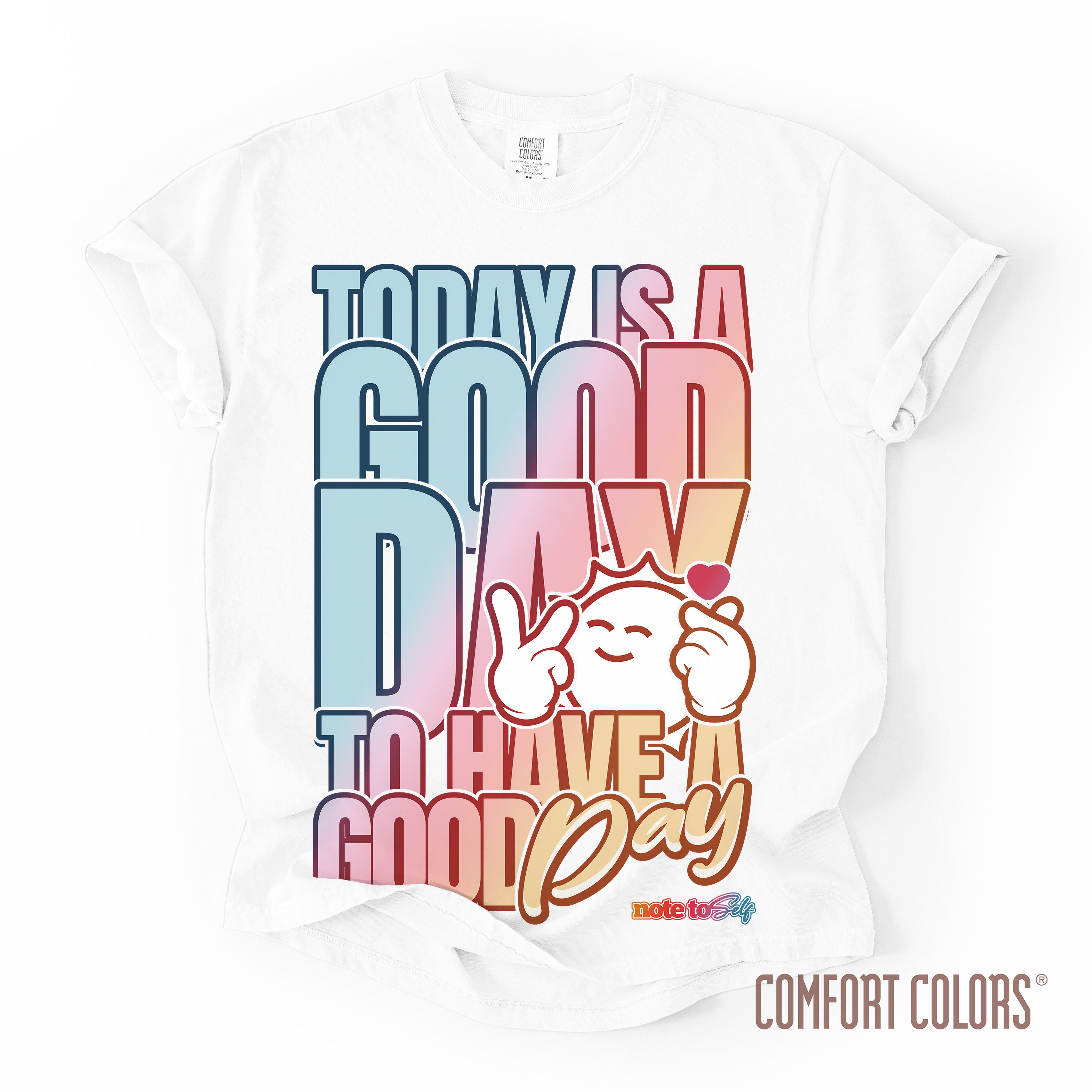 Today is a good day to have a good day, Good Day Shirt, It's a good day Shirt