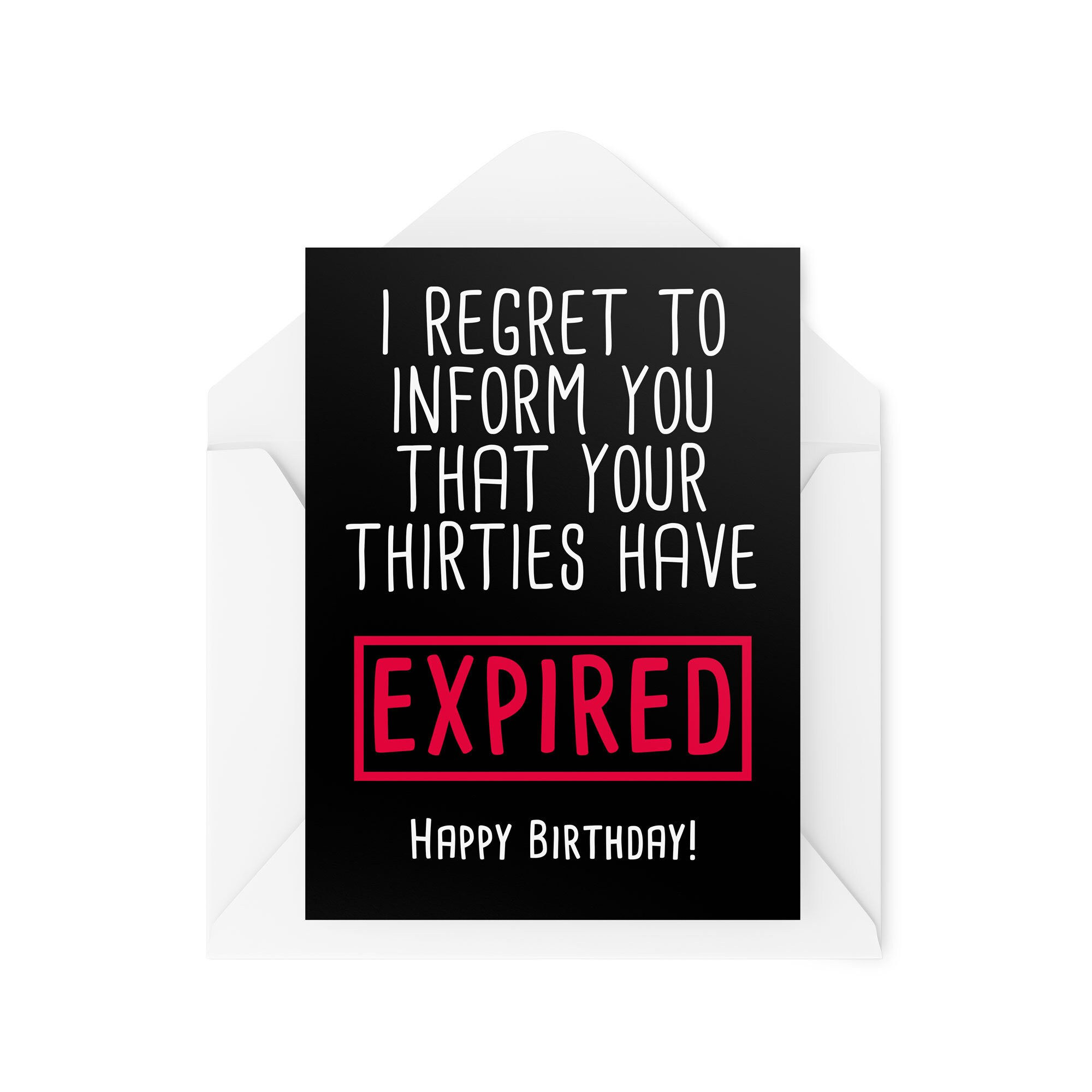 Your Thirties Have Expired Cards For Son Daughter Friends - CBH383