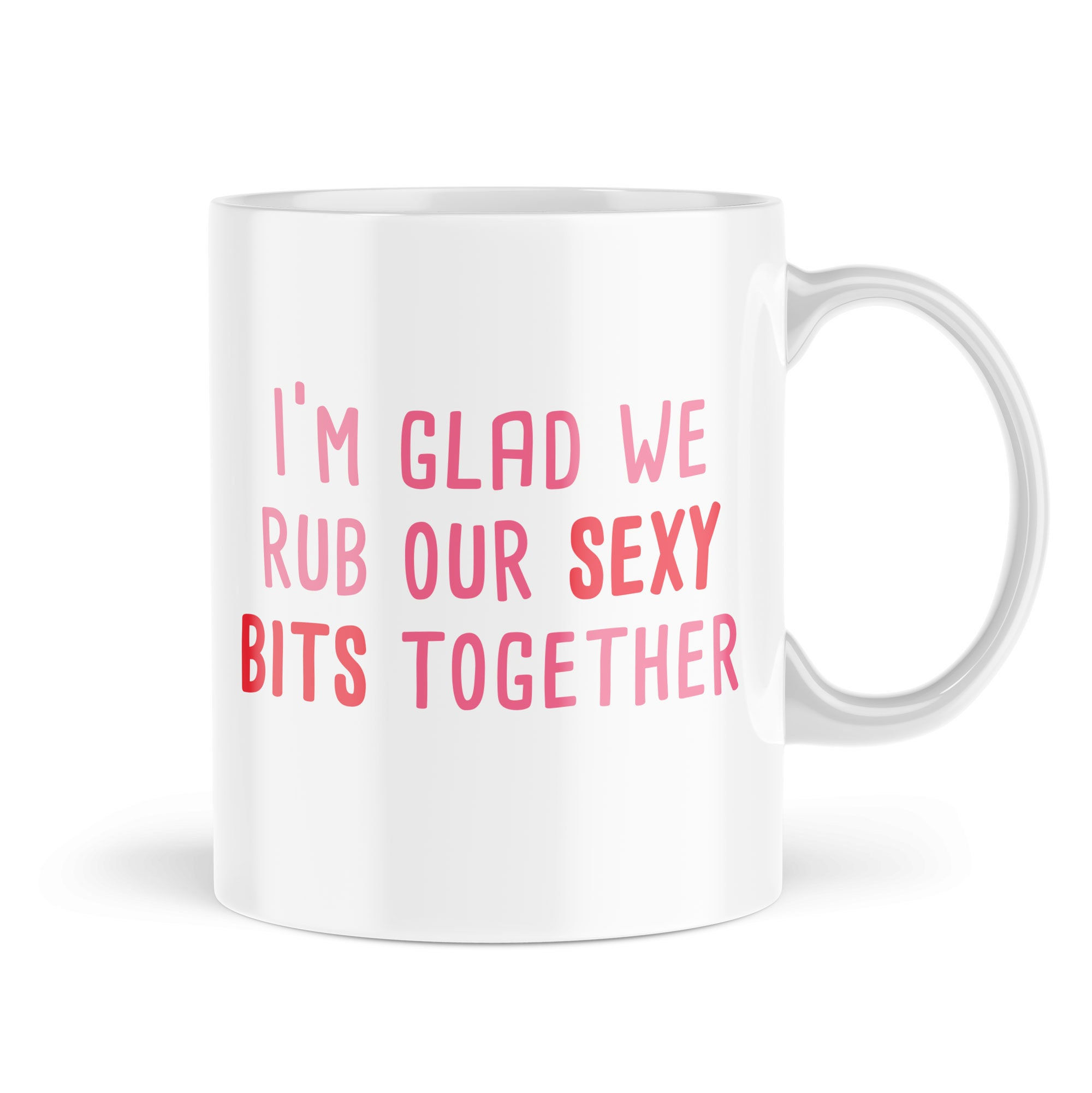 Funny Mugs Birthday Rude mugs Glad We Rub Sexy Bits Together Explicit… - MBH702