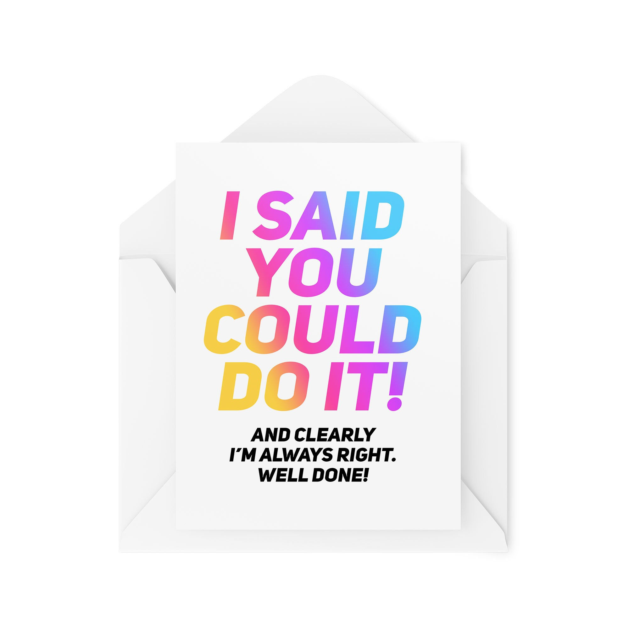 I Said You Could Do It & Clearly I'm Always Right - CBH2045