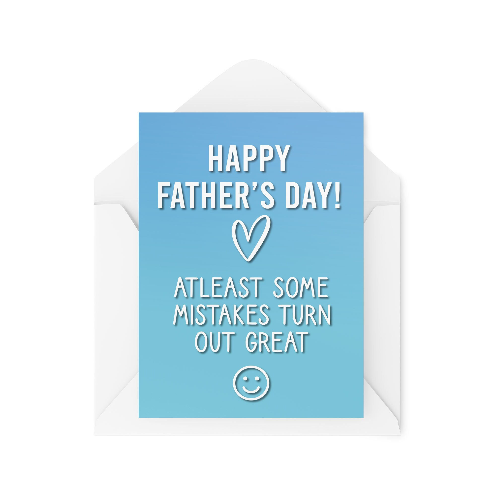 At Least Some Mistakes Turn Out Great Greeting Card - Father's Day Card - CBH167