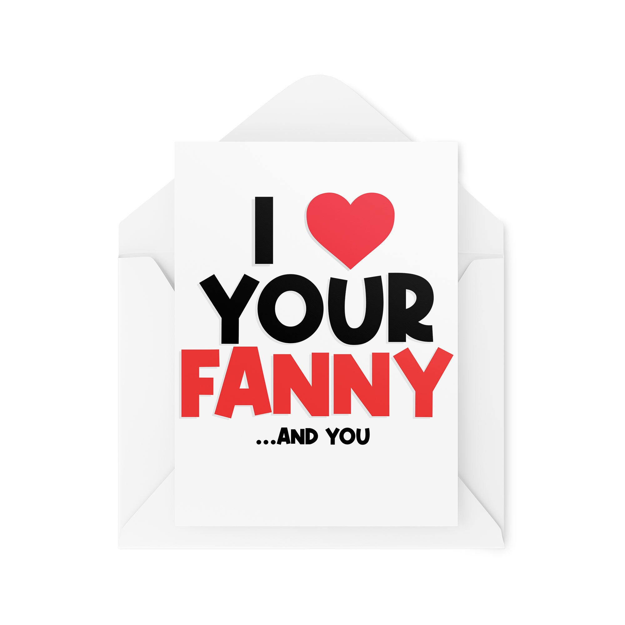 I Love Your F*nny And You Card - CBH953