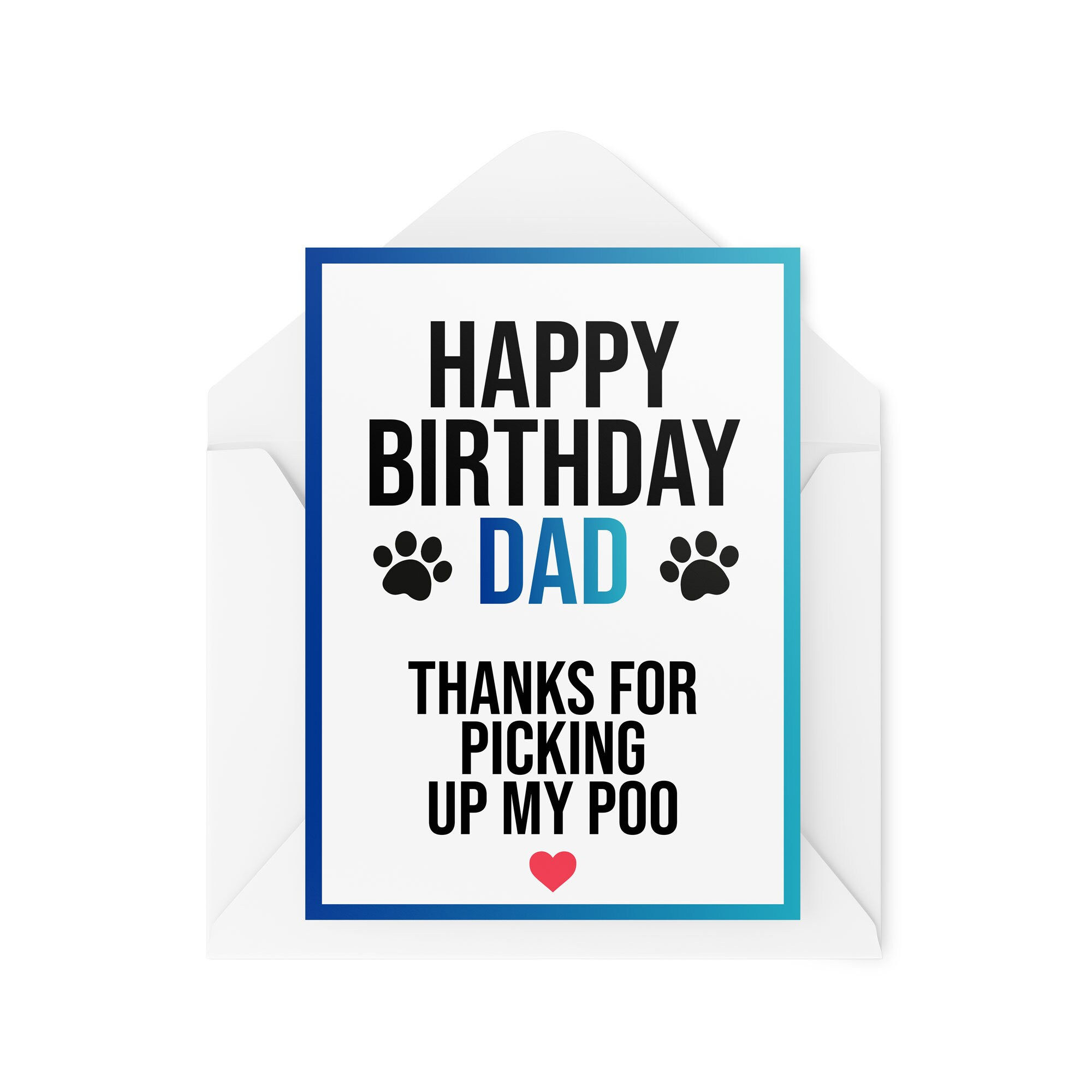 Thanks For Picking Up My Poo Dog Daddy - CBH254