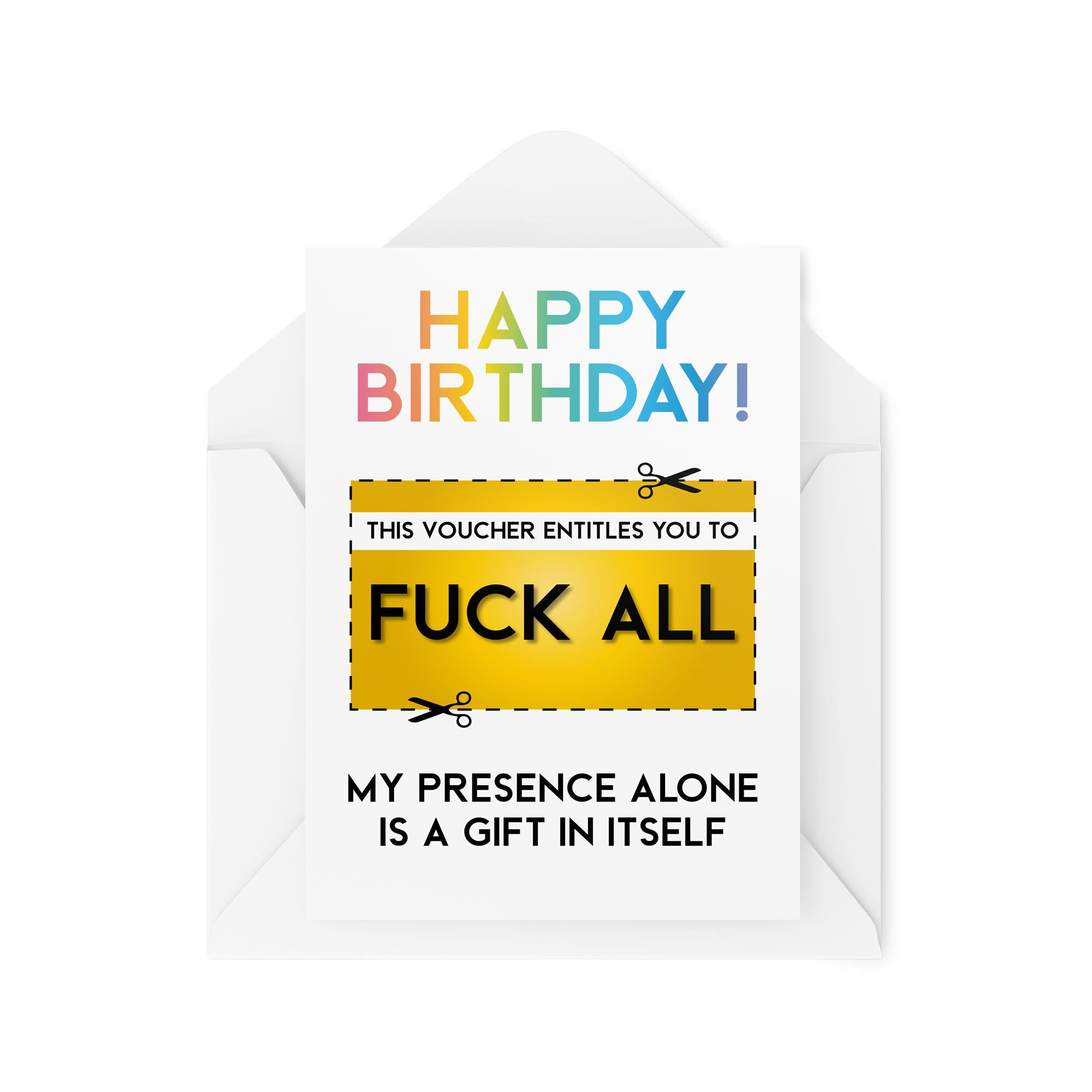 This Voucher Entitles You To F*ck All - Birthday Card - CBH228