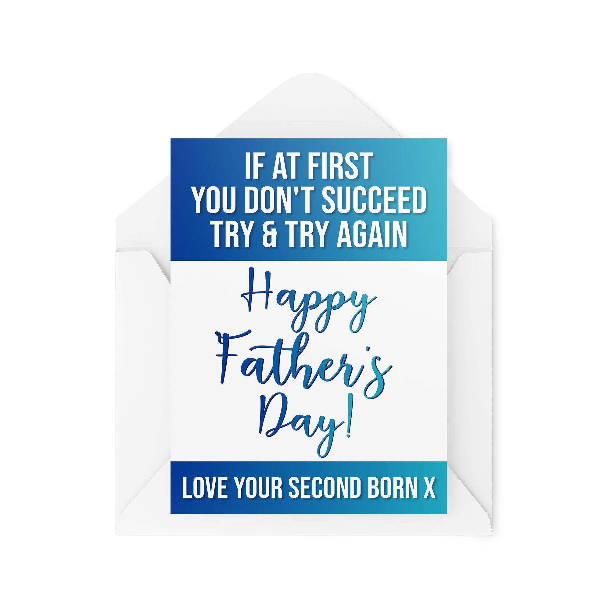 If You Don't First Succeed Try Again - Father's Day Card - CBH138